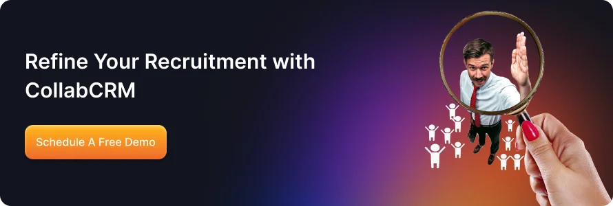 Refine Your Recruitment with CollabCRM