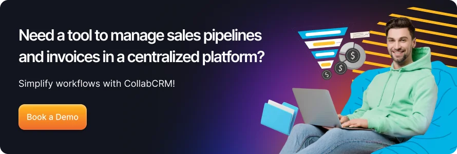need a tool to manage sales pipelines and invoices cta