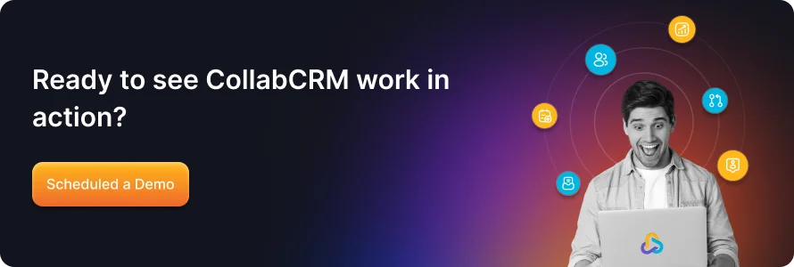 ready to see collabcrm work in action cta